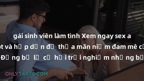 gái sinh viên làm tình Xem ngay sex anime vietsub cực hot và hấp dẫn để thỏa mãn niềm đam mê của bạn! Đừng bỏ lỡ cơ hội trải nghiệm những bộ anime đỉnh cao chỉ có tại đây!