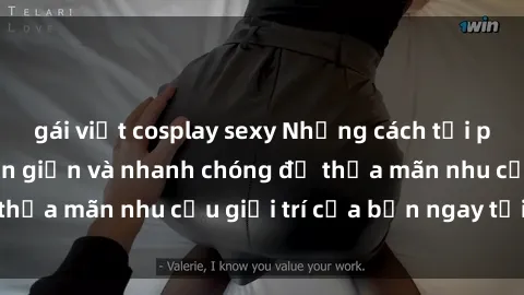 gái việt cosplay sexy Những cách tải phim sex về máy đơn giản và nhanh chóng để thỏa mãn nhu cầu giải trí của bạn ngay tại nhà